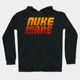 Nuke Mars, Perseverance, Tesla, SpaceX  NASA  Gift for Dad, Gift for Him, Hoodie